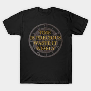 Funny Sarcastic Quote - Quote About Wasting Time T-Shirt